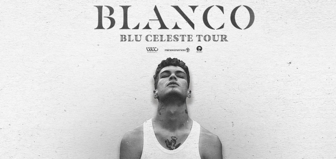 34916 Blu Celeste tour sold out: Blanco conquista l’Italia