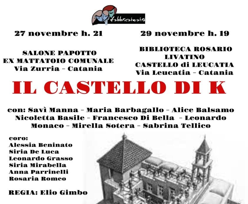 Catania, “Il Castello di K” di Fabbricateatro