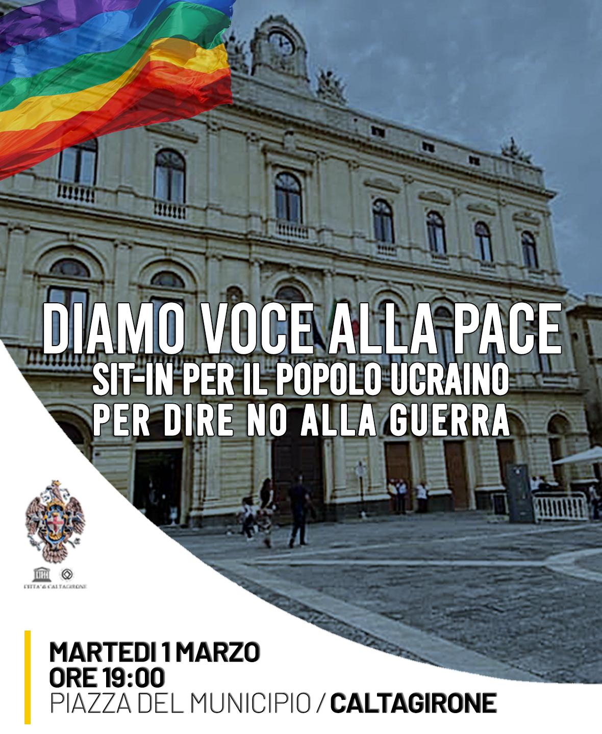 Locandina-Diamo-voce-alla-pace Caltagirone: “Diamo voce alla pace”: domani 1 marzo sit-in per il popolo ucraino.