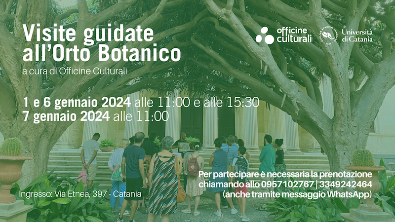 Oroto-Botanico Visite guidate all’Orto Botanico di Catania 1, 6 e 7 gennaio 2024