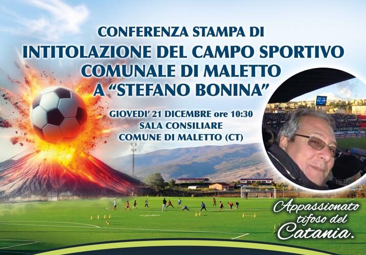 Maletto, intitolazione del campo sportivo a Stefano Bonina