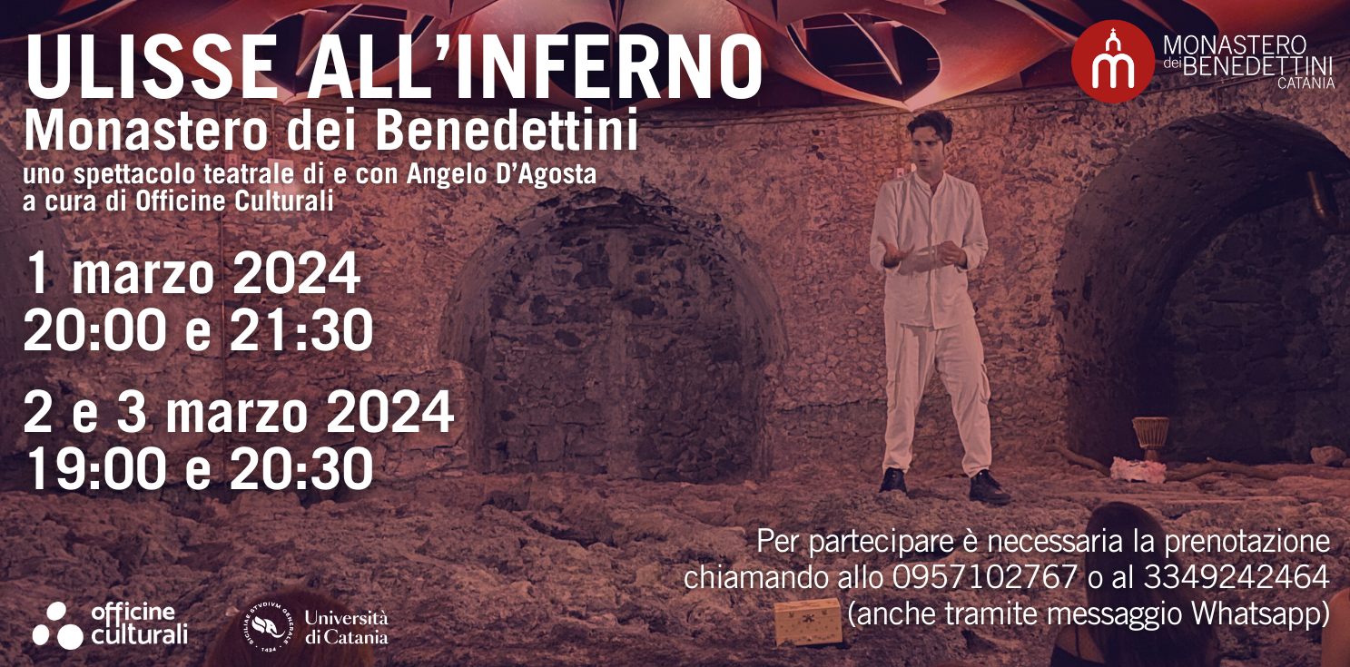 Ulisse all’inferno: 1, 2 e 3 marzo al Monastero dei Benedettini di Catania