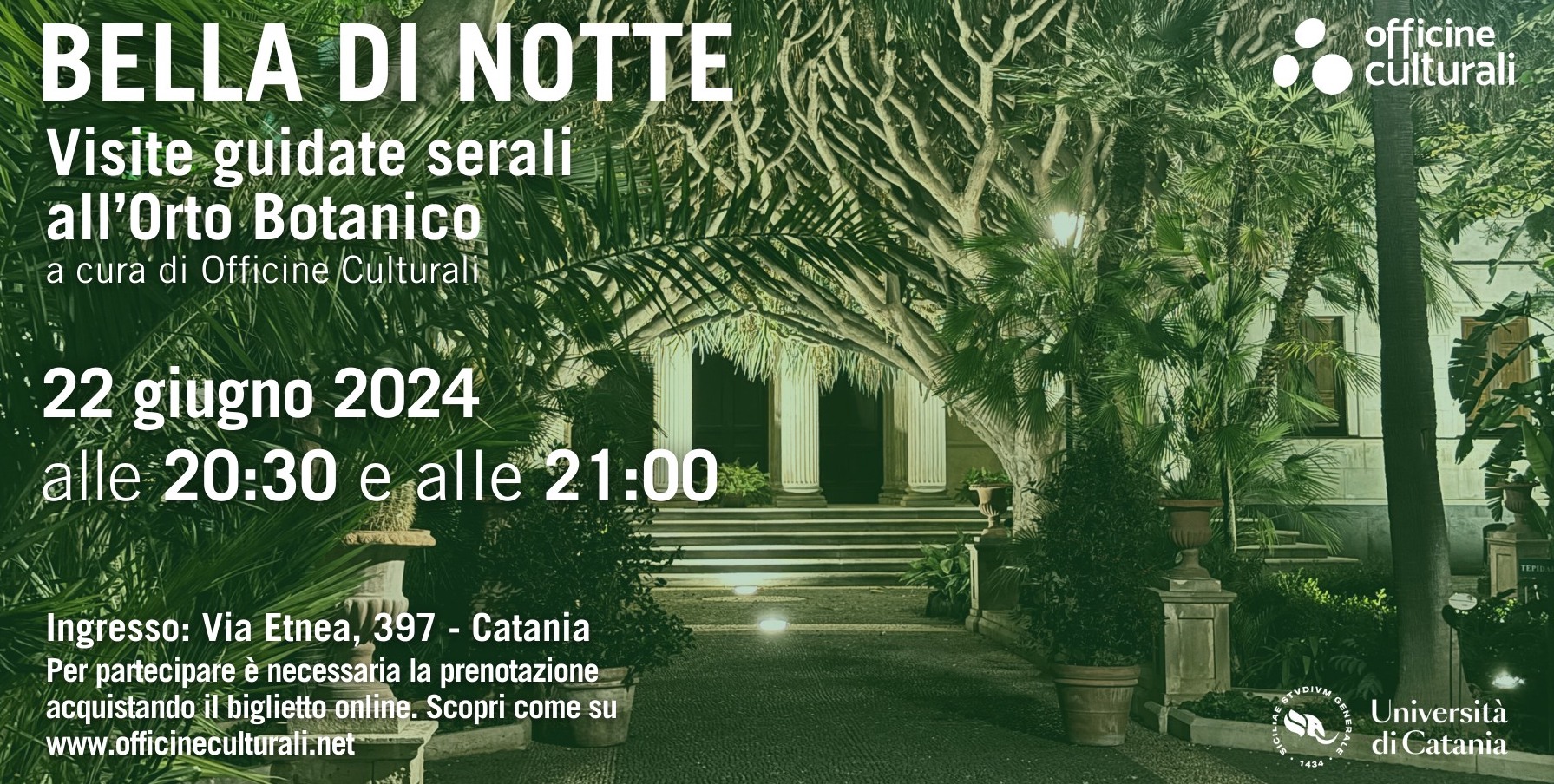 Bella di Notte Bella di Notte: le visite guidate serali all’Orto Botanico di Catania