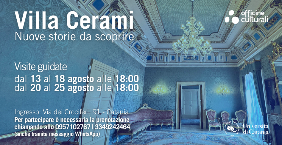 visite guidate Visite guidate a Villa Cerami dal 13 a 18 e dal 20 al 25 agosto
