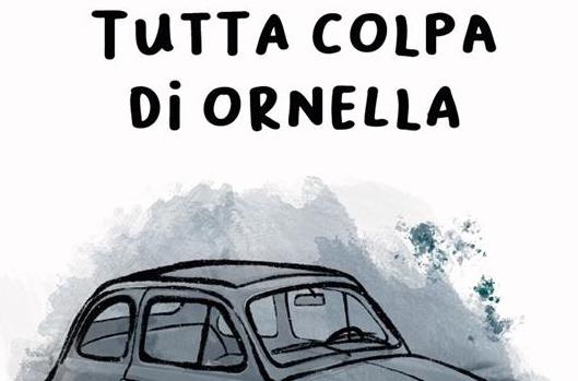 Carmelo Petralia “Tutta colpa di Ornella” di Carmelo Petralia