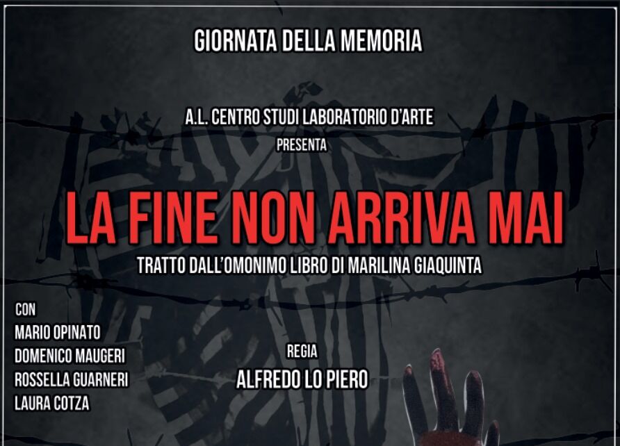 Locandina La fine non arriva mai “La fine non arriva mai”, in Teatro nel giorno della Shoah
