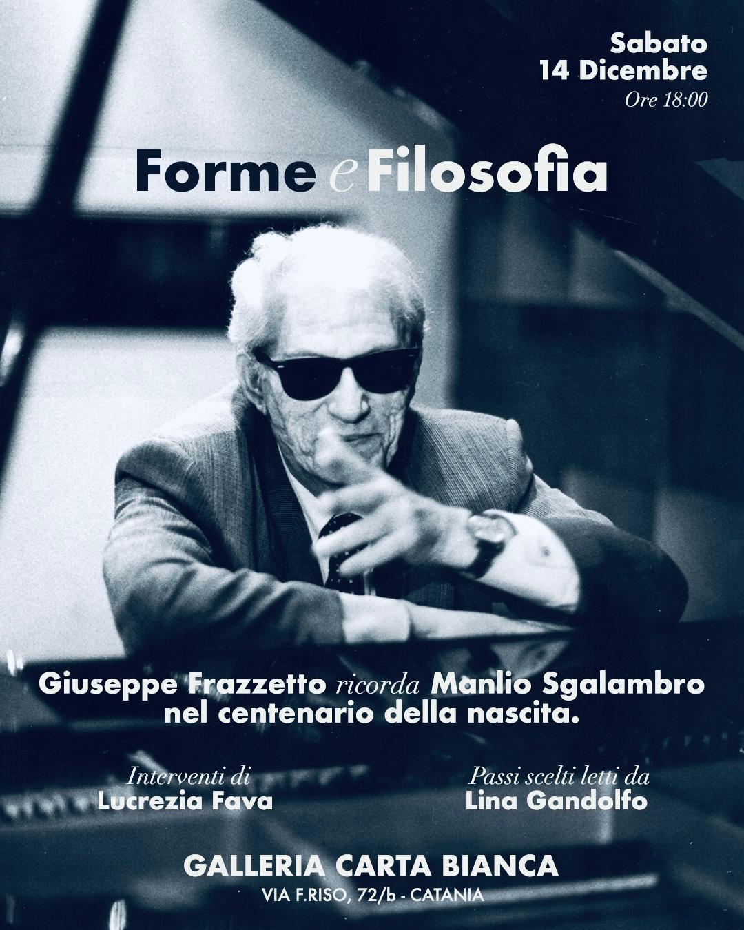 Forme e filosofia, Manlio Sgalambro nel centenario della nascita