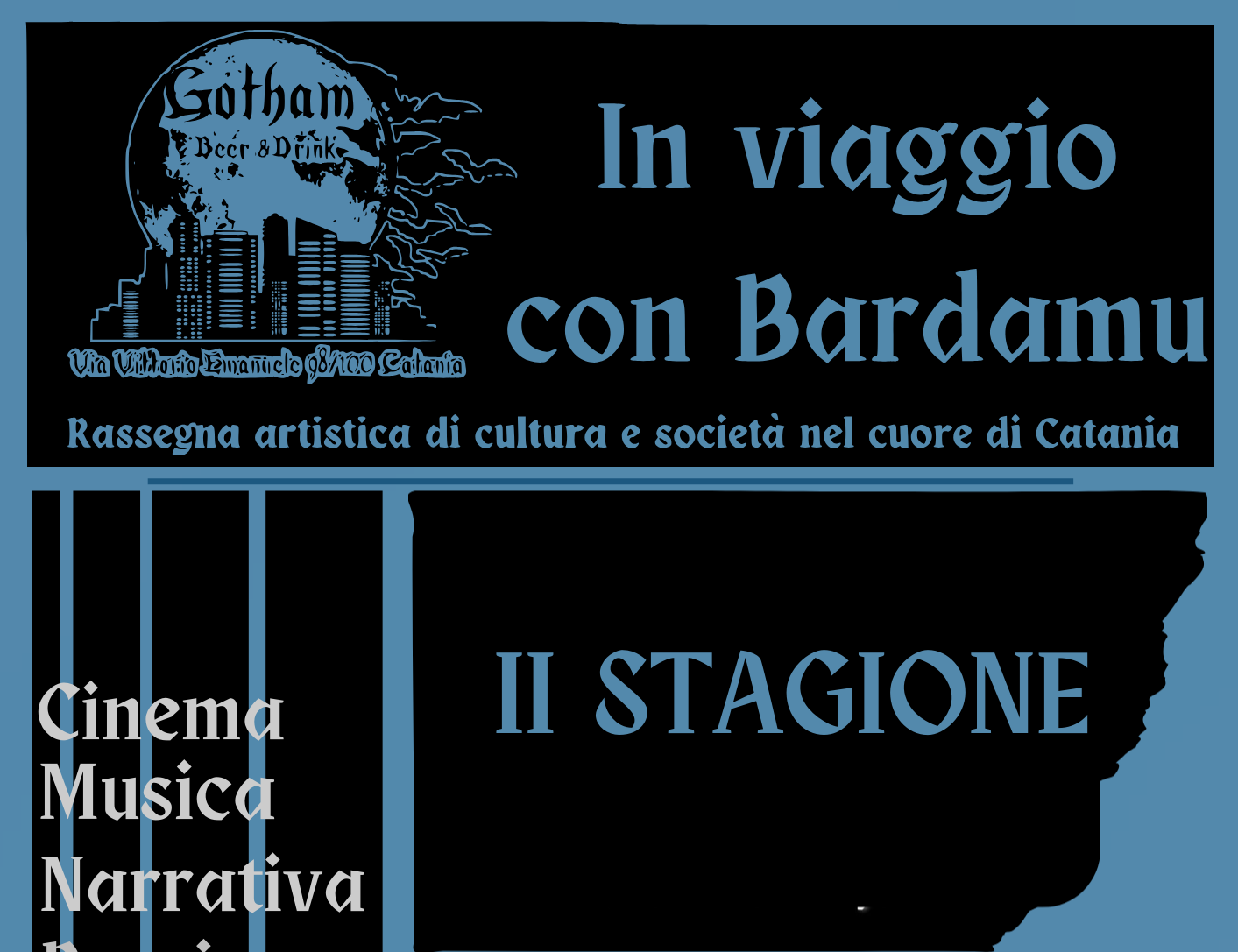 In viaggio con Bardamu: seconda stagione a Catania