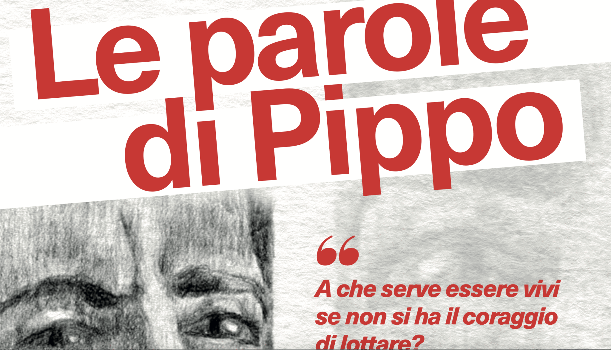 Screenshot 2025-12-01 alle 10.28.27 Le parole di Pippo, per il centenario di Giuseppe Fava