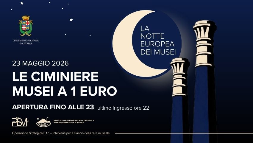 LE CIMINIERE_Notte Europea dei Musei Notte dei Musei: Le Ciminiere aperte fino alle 23