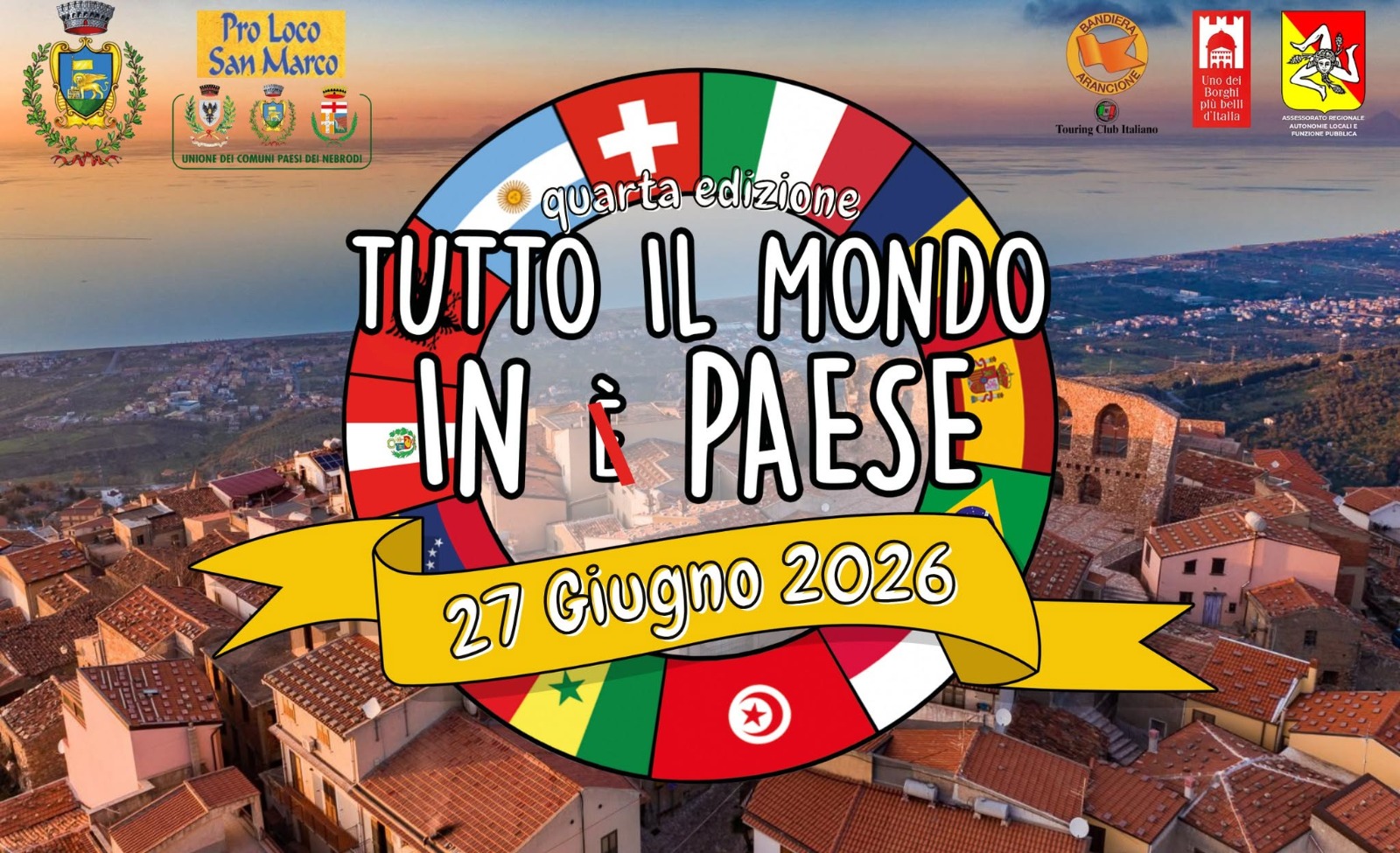TUTTO IL MONDO È PAESE A San Marco d’Alunzio torna “Tutto il Mondo in Paese”: il 27 giugno