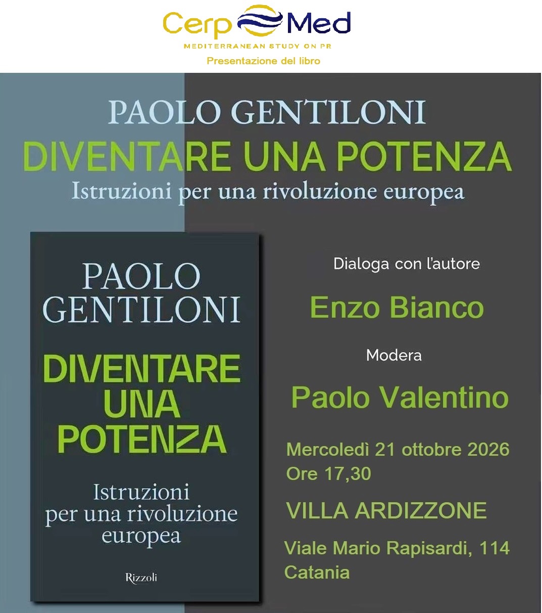 locandina gentiloni ct cerpmed p Paolo Gentiloni presenta il suo libro con Enzo Bianco